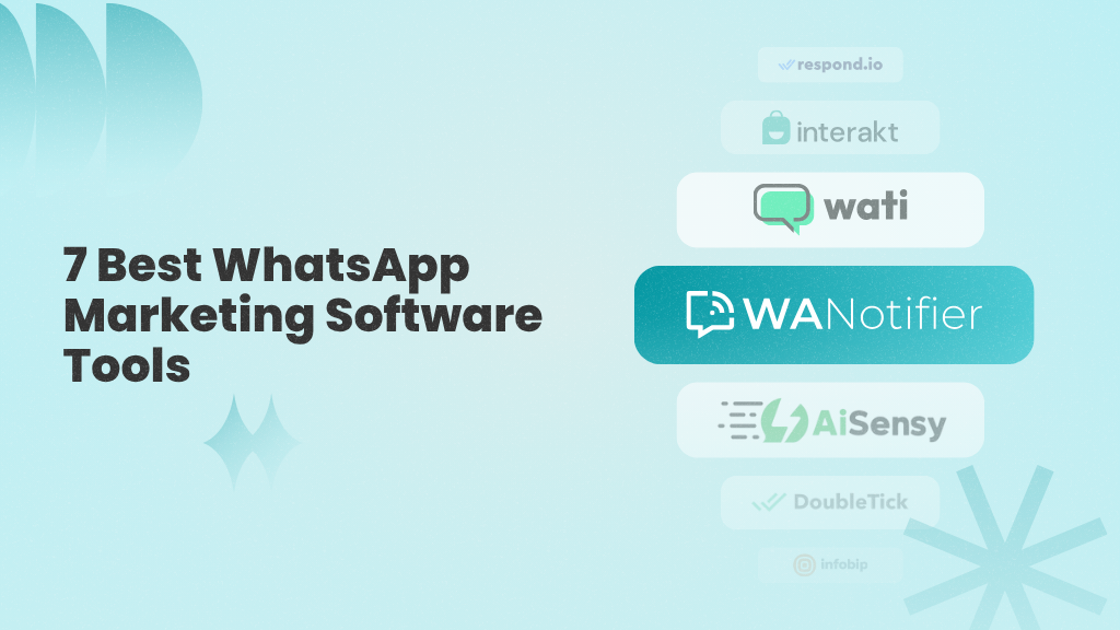 7 Best WhatsApp Marketing Software Tools (2025)