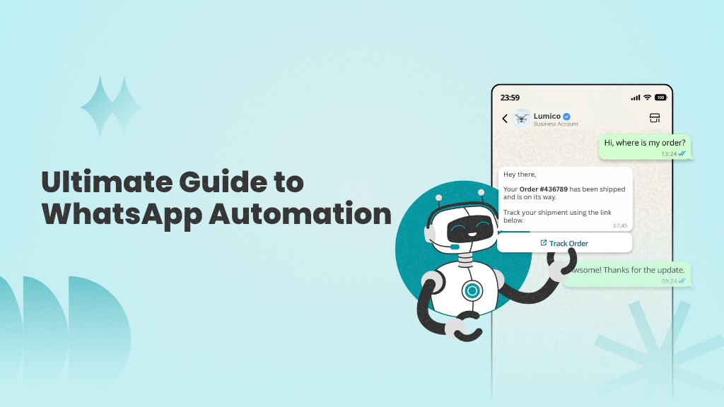 Ultimate Guide to WhatsApp Automation for Businesses in 2025