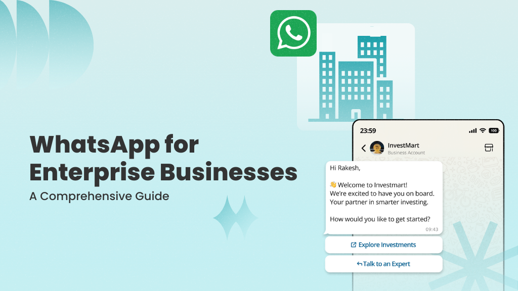 WhatsApp for Enterprise Businesses: A Comprehensive Guide (2026)